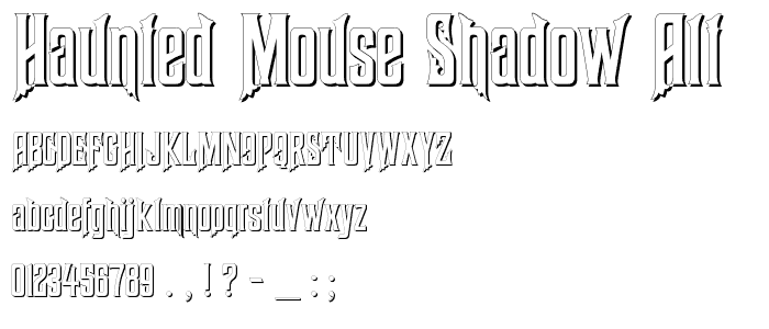 Haunted Mouse Shadow Alt font